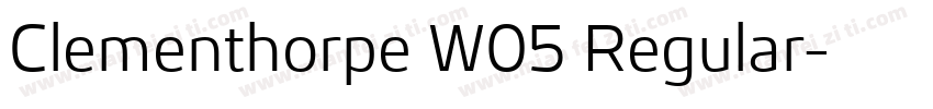 Clementhorpe W05 Regular字体转换